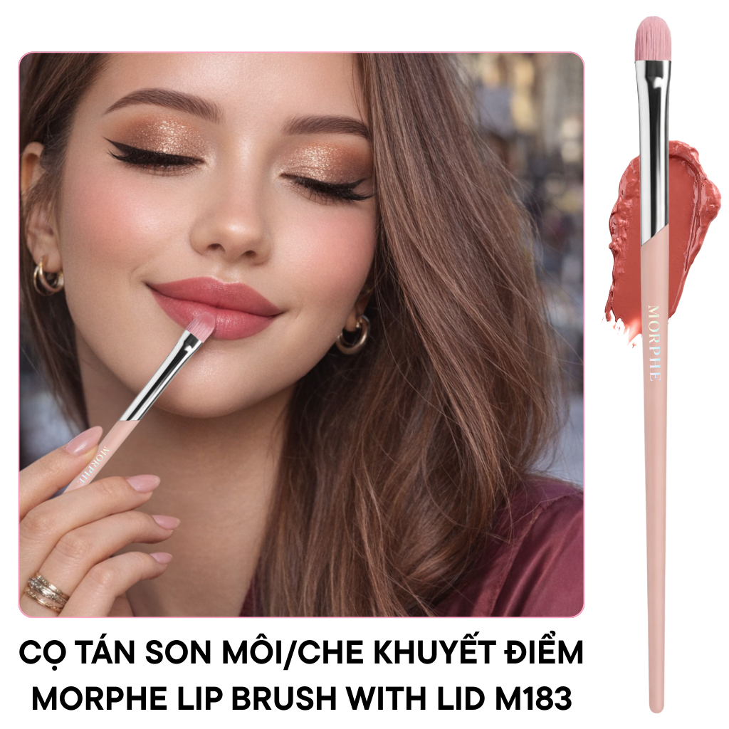 Cọ Tán Son Môi / Che Khuyết Điểm MORPHE Lip Brush With Lid M183